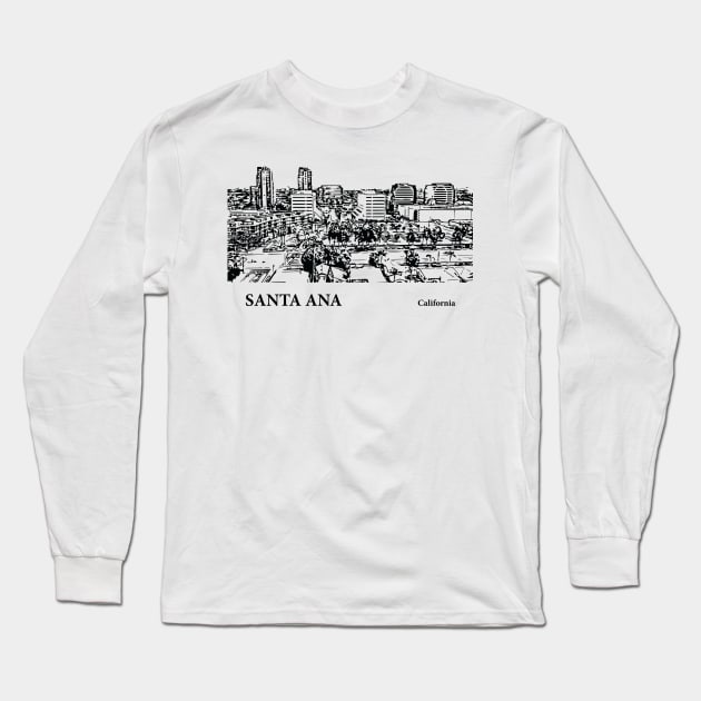 Santa Ana - California Long Sleeve T-Shirt by Lakeric